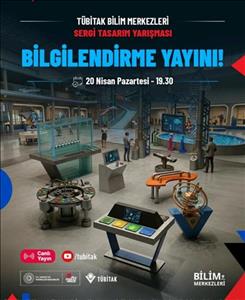TUBİTAK Bilim Merkezleri Sergi Tasarım Yarışması